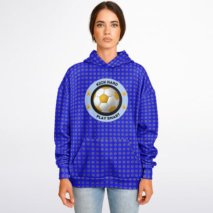 Kick Hard Play Smart - Hoodie