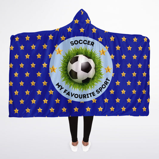 Soccer My Favourite Sport - Hooded Blanket